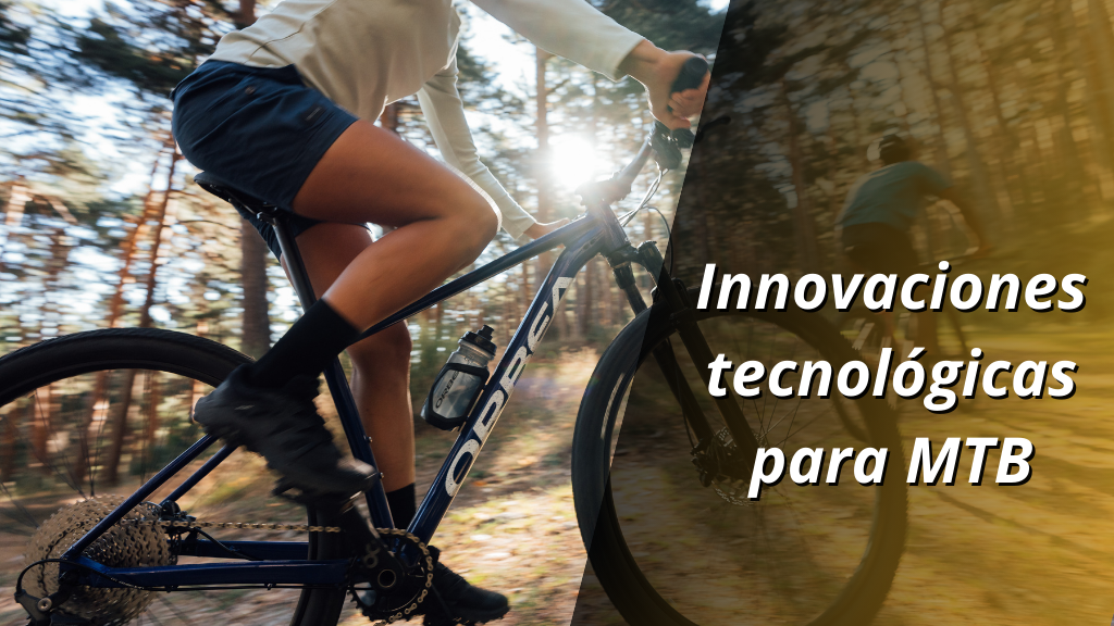 Innovaciones tecnológicas para MTB: Las últimas revoluciones en el ciclismo de montaña